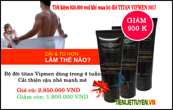 gel titan Vipmen new 2017